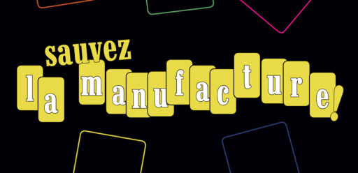 Image - Sauvez la Manufacture !